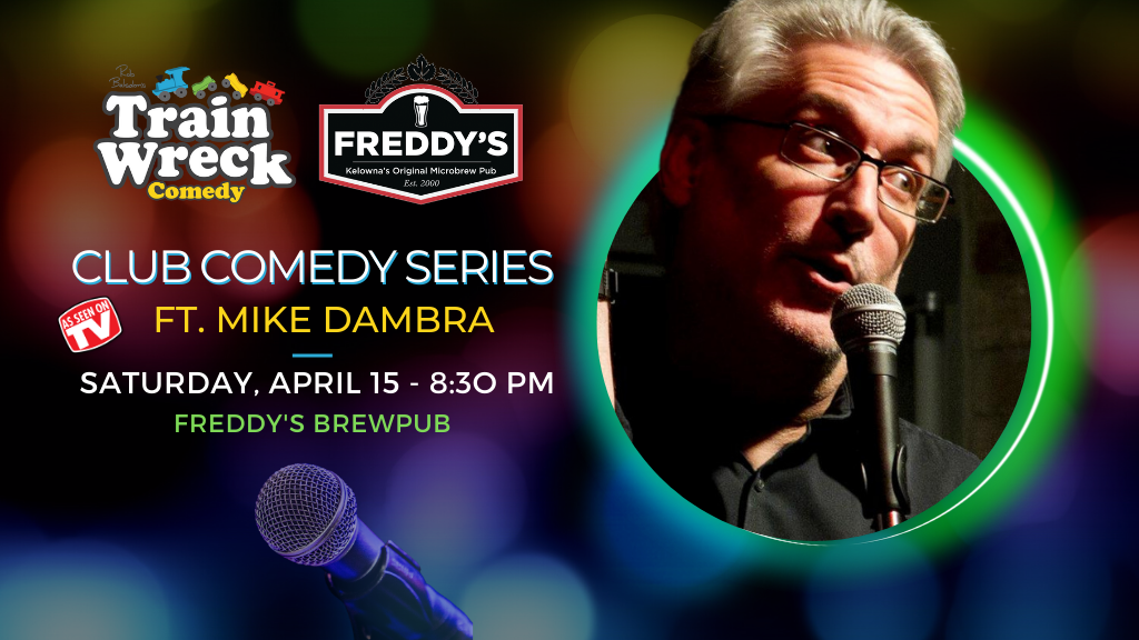 Mike Dambra Freddy's Brewpub Train Wreck Comedy April 15, 2023
